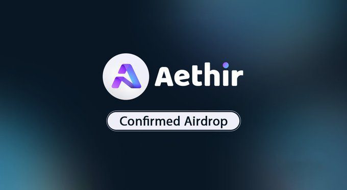 Guide And Evaluation Of The Aethir Airdrop