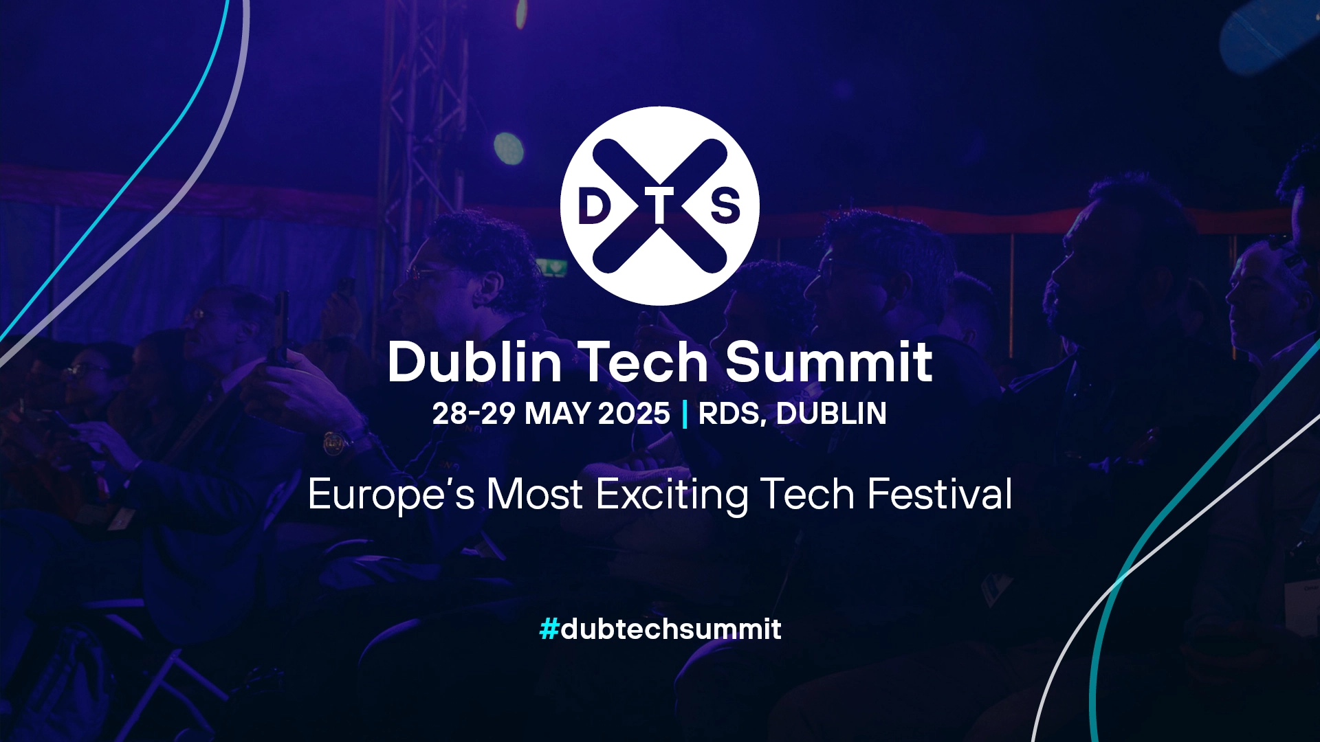 Dublin Tech Summit 2025: Don’T Miss Out On Innovation