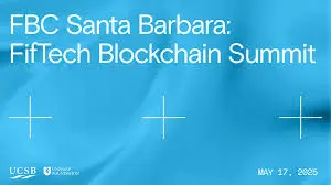 Join The 2025 Fiftech Blockchain Summit In Santa Barbara