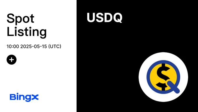 Usdq Joins Bingx Exchange: Trading Starts May 15, 2025-Bitrabo Usdq Joins Bingx Exchange: Trading Starts May 15, 2025