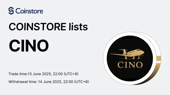 $Cino Launch On Coinstore Exchange: Mark Your Calendar!