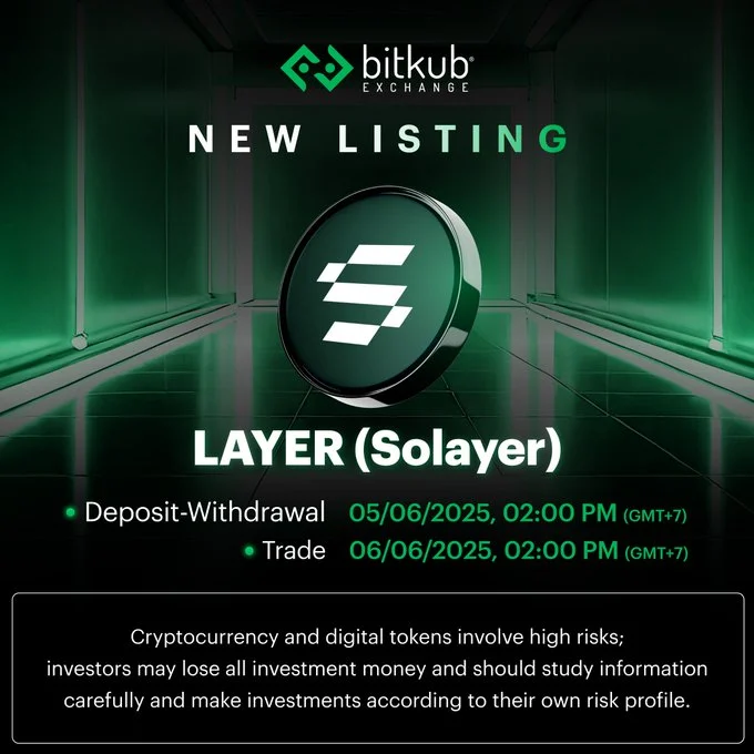 Get Ready: Solayer $Layer Hits Bitkub Exchange June 6!-Bitrabo Get Ready: Solayer $Layer Hits Bitkub Exchange June 6!